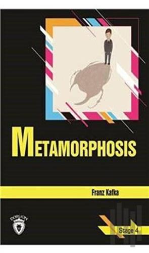 Metamorphosis Stage 4 | Kitap Ambarı