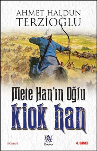 Mete Han'ın Oğlu Kiok Han