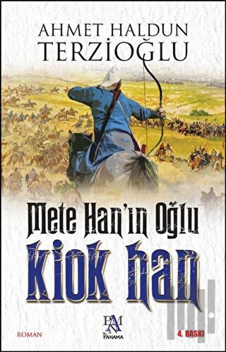 Mete Han'ın Oğlu Kiok Han | Kitap Ambarı