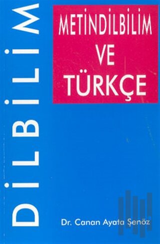 Metindilbilim ve Türkçe Dilbilim
