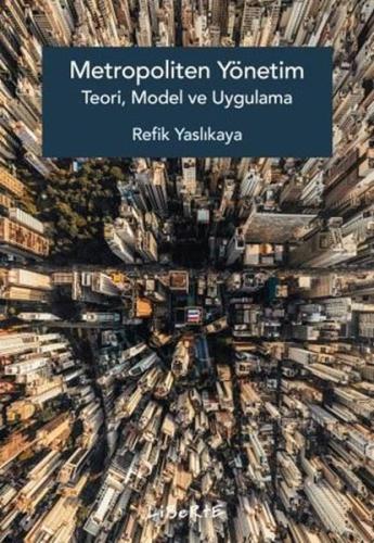 Metropoliten Yönetim - Teori Model ve Uygulama | Kitap Ambarı