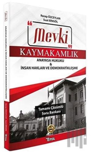 Mevki Kaymakamlık Anayasa Hukuku - İnsan Hakları ve Demokratikleşme