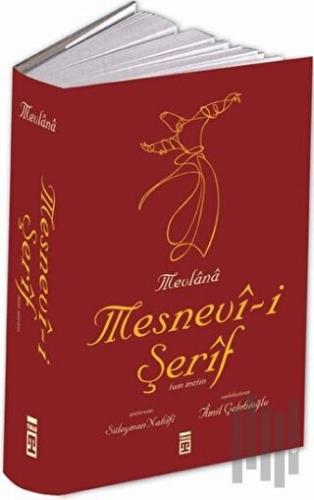 Mevlana Mesnevi-i Şerif Tam Metin (1. Hamur) (Ciltli) | Kitap Ambarı