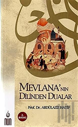 Mevlana’nın Dilinden Dualar | Kitap Ambarı