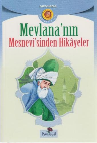 Mevlana’nın Mesnevi’sinden Hikayeler | Kitap Ambarı