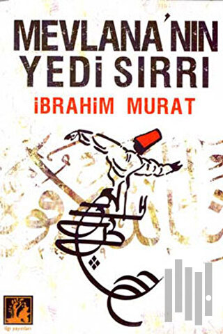 Mevlana’nın Yedi Sırrı | Kitap Ambarı