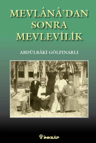 Mevlana’dan Sonra Mevlevilik | Kitap Ambarı