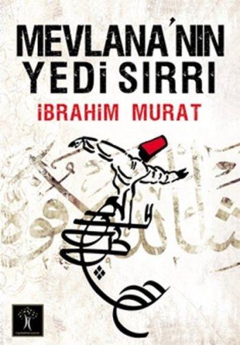Mevlana’nın Yedi Sırrı | Kitap Ambarı