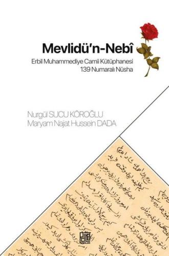 Mevlidü'n-Nebi - Erbil Muhammediye Camii Kütüphanesi 139 Numaralı Nüsha