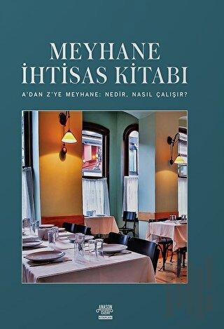 Meyhane İhtisas Kitabı | Kitap Ambarı