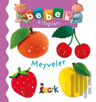Meyveler - Bebek Kitapları (Ciltli) | Kitap Ambarı