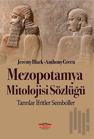 Mezopotamya Mitolojisi Sözlüğü | Kitap Ambarı