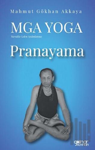 MGA Yoga Pranayama | Kitap Ambarı