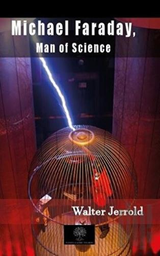 Michael Faraday, Man Of Science | Kitap Ambarı