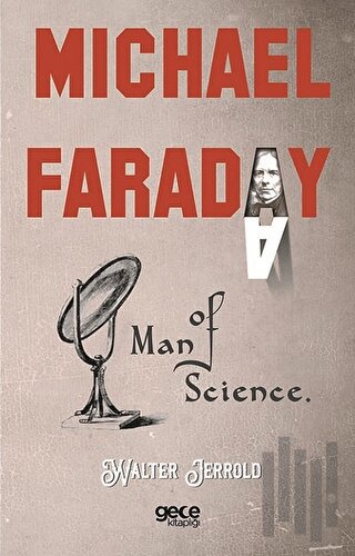 Michael Faraday: Man Of Science | Kitap Ambarı