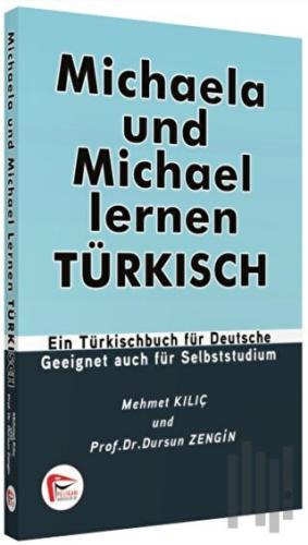 Michaela und Michael Lernen Türkisch | Kitap Ambarı