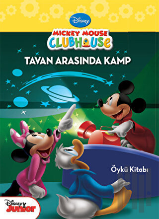 Mickey Mouse Club House - Tavan Arasında Kamp Öykü Kitabı | Kitap Amba