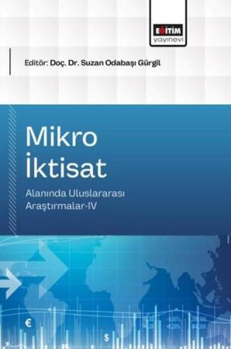 Mikro İktisat Alanında Uluslararası Araştırmalar 4