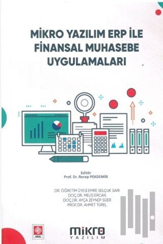 Mikro Yazılım ERP ile Finansal Muhasebe Uygulamaları