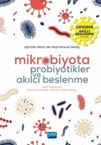Mikrobiyota Probiyotikler ve Akılcı Beslenme | Kitap Ambarı