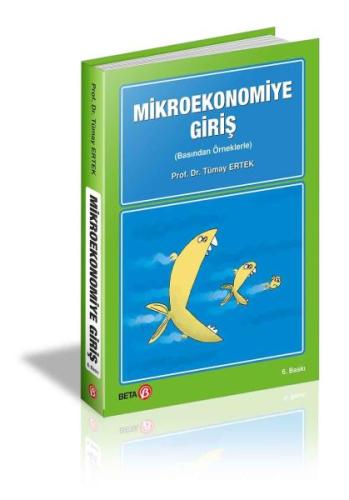 Mikroekonomiye Giriş (Basından Örneklerle) | Kitap Ambarı
