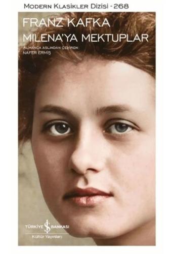 Milena'ya Mektuplar - Modern Klasikler 268 (Ciltli) | Kitap Ambarı