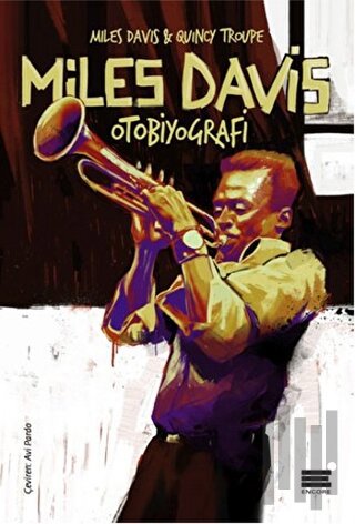 Miles Davis - Otobiyografi | Kitap Ambarı