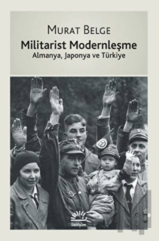 Militarist Modernleşme | Kitap Ambarı
