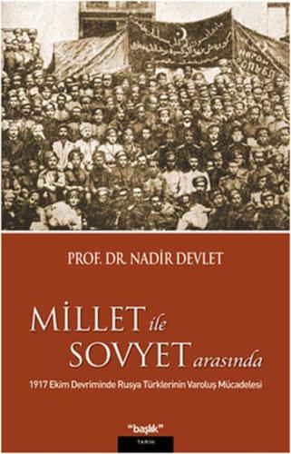 Millet ile Sovyet Arasında | Kitap Ambarı