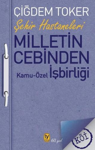 Milletin Cebinden: Kamu - Özel İşbirliği | Kitap Ambarı