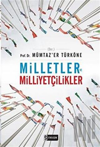 Milletler ve Milliyetçilikler