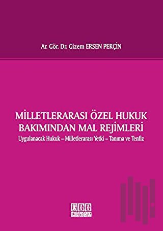Milletlerarası Özel Hukuk Bakımından Mal Rejimleri (Ciltli)
