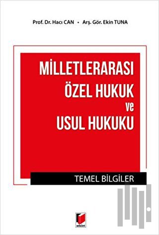 Milletlerarası Özel Hukuk ve Usul Hukuku Temel Bilgiler