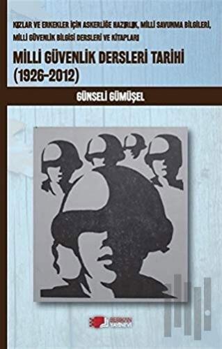 Milli Güvenlik Dersleri Tarihi (1926-2012)