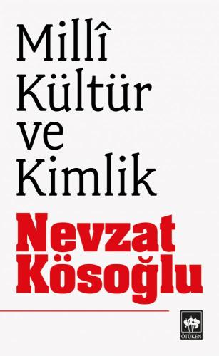 Milli Kültür ve Kimlik | Kitap Ambarı