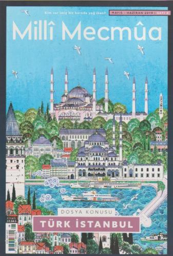 Milli Mecmua Sayı 8 / Mayıs - Haziran 2019