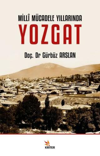 Milli Mücadele Yıllarında Yozgat