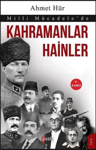 Milli Mücadele’de Kahramanlar Hainler | Kitap Ambarı
