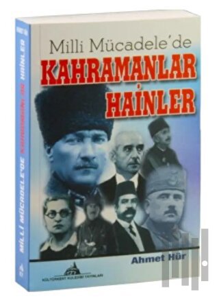 Milli Mücadele'de Kahramanlar Hainler | Kitap Ambarı