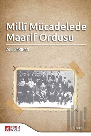 Milli Mücadelede Maarif Ordusu | Kitap Ambarı