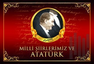 Milli Şiirlerimiz ve Atatürk | Kitap Ambarı