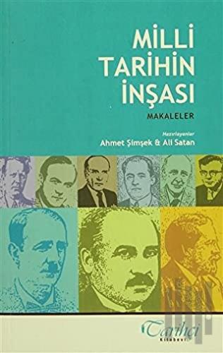 Milli Tarihin İnşası | Kitap Ambarı