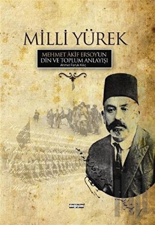 Milli Yürek -Mehmet Akif Ersoy | Kitap Ambarı