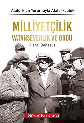 Milliyetçilik Vatanseverlik Ve Ordu | Kitap Ambarı