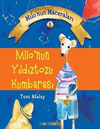 Milo'nun Yıldıztozu Kumbarası | Kitap Ambarı