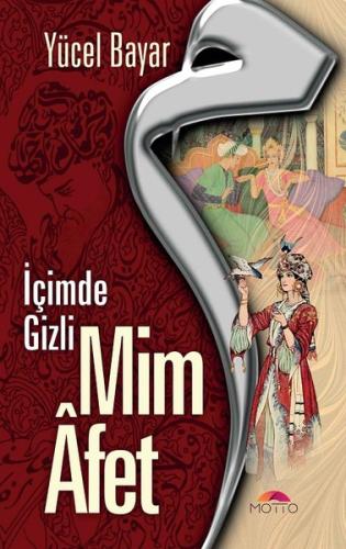Mim Afet-İçimde Gizli | Kitap Ambarı