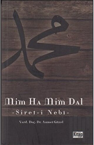 Mim Ha Mim Dal (Serit-i Nebi) | Kitap Ambarı