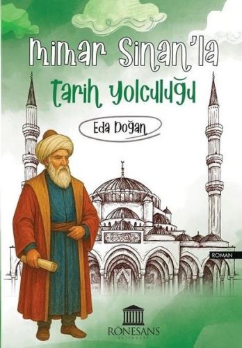 Mimar Sinan'la Tarih Yolculuğu | Kitap Ambarı