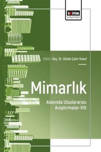 Mimarlık Alanında Uluslararası Araştırmalar 8