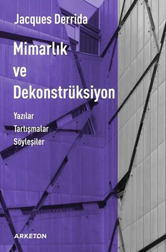 Mimarlık ve Dekonstrüksiyon | Kitap Ambarı